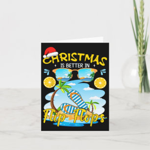 Weihnachten ist besser in Flip Flops Beach Sommer Karte