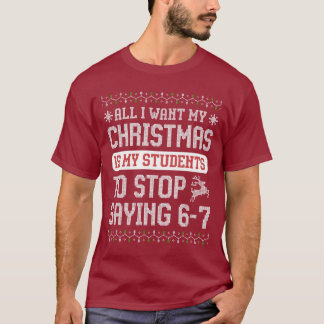 Weihnachten ist, dass meine Schüler aufhören 67 zu T-Shirt
