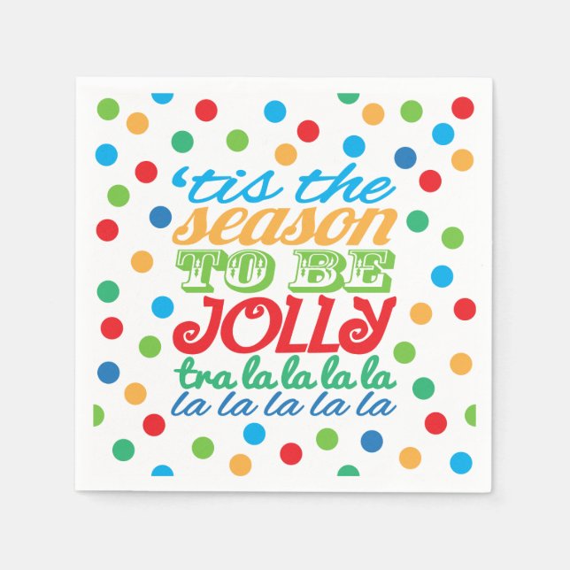 Weihnachten ist die Jahreszeit bunt Papier Serviet Serviette (Vorderseite)