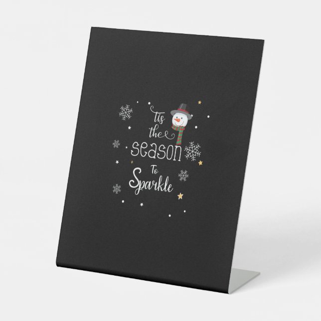 Weihnachten ist die Jahreszeit zum Sparkeln Sockelschild (Vorderseite)