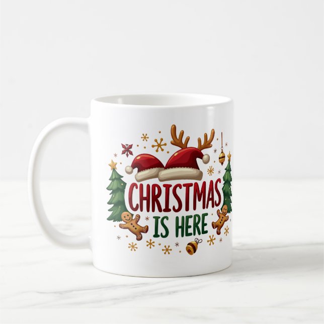 Weihnachten ist hier, frohe Weihnachten-Tasse Kaffeetasse (Links)