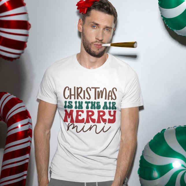 Weihnachten ist in der Luft Merry Mini Wintersaiso T-Shirt (Von Creator hochgeladen)