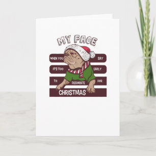 Weihnachten ist zu früh karte