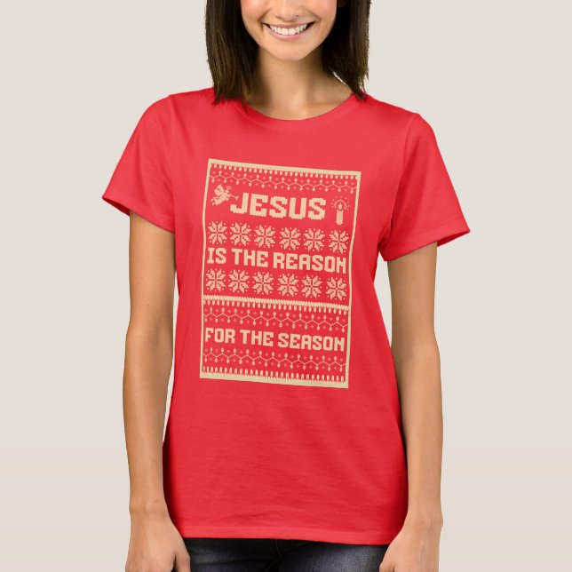 Weihnachten Jesus ist der Grund für die Jahreszeit T-Shirt (Vorderseite)