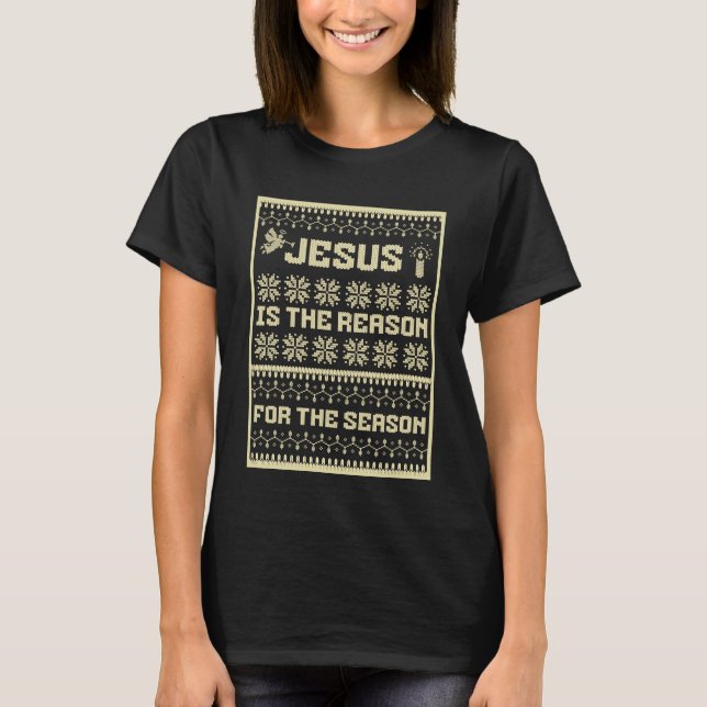 Weihnachten Jesus ist der Grund für die Jahreszeit T-Shirt (Vorderseite)