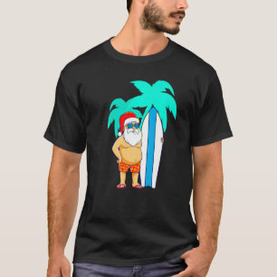 Weihnachten Juli Hawaiian Santa Surf Sommer Weihna T-Shirt