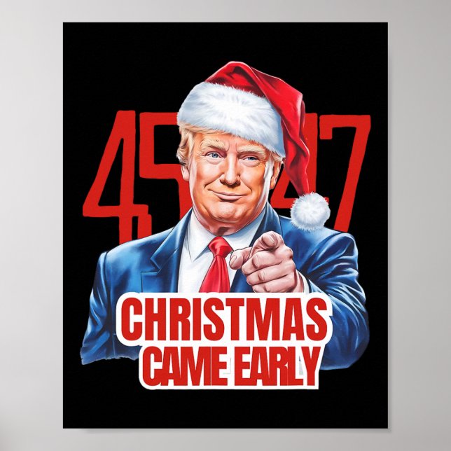 Weihnachten kam Early Funny Donald Trump Santa Cla Poster (Vorne)