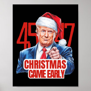 Weihnachten kam Early Funny Donald Trump Santa Cla Poster
