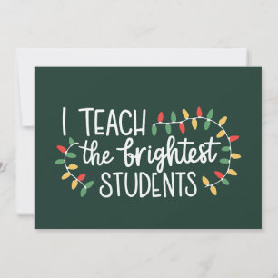 Weihnachten lehre ich den Brightesten Schülern