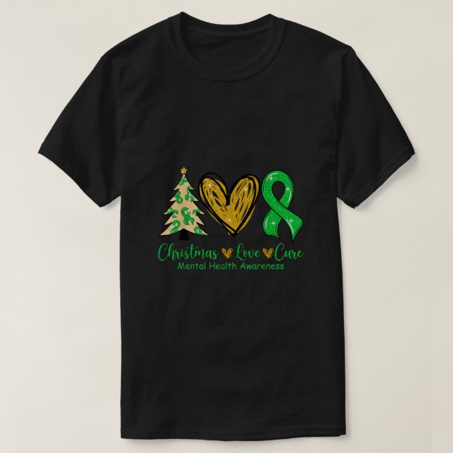 Weihnachten Liebe Heilung Green Ribbon Mental Heal T-Shirt (Design vorne)