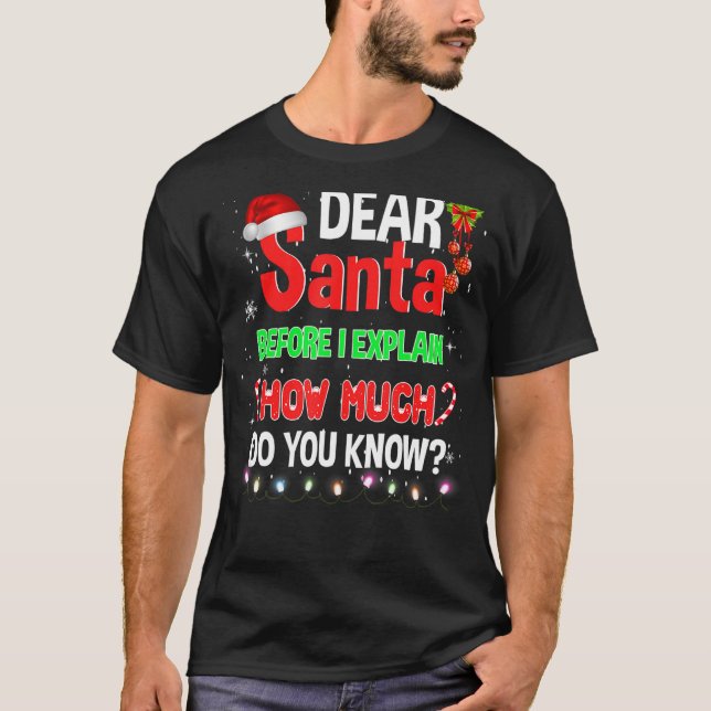 Weihnachten lieber Weihnachten, bevor ich erkläre, T-Shirt (Vorderseite)
