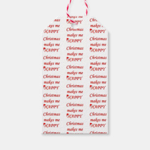 Weihnachten macht mich glücklich geschenkanhänger