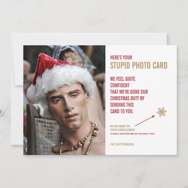 Weihnachten Mannequin Stupid Foto Card (Vorderseite)