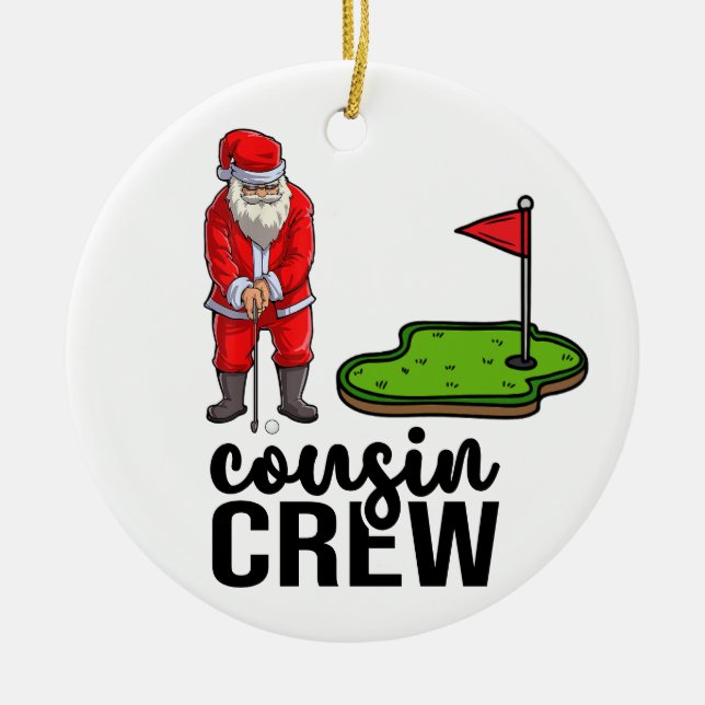 Weihnachten mit dem Weihnachtsmann zum Cousin Crew Keramik Ornament (Vorne)