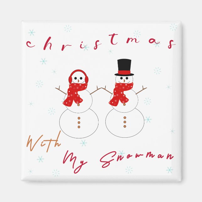 Weihnachten mit meinem Schneemann | Niedliches Wei Magnet (Vorne)