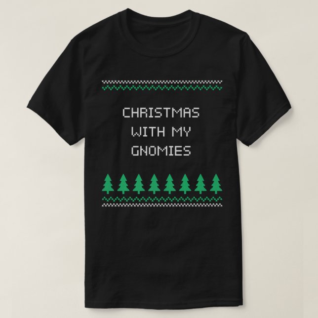 Weihnachten mit meinen Gnomies Weihnachten Weihnac T-Shirt (Design vorne)