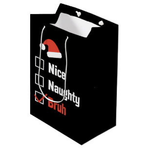 Weihnachten Naughty Bruh Funny Xmas List Mittlere Geschenktüte