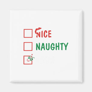 Weihnachten Naughty Bruh Funny Xmas Liste Frauen Magnet