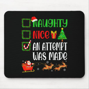 Weihnachten Naughty ein Versuch gemacht wurde lust Mousepad