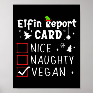 Weihnachten Naughty Funny Xmas Liste Vegan Poster