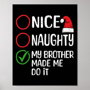 Weihnachten Naughty mein Bruder ließ mich machen X Poster