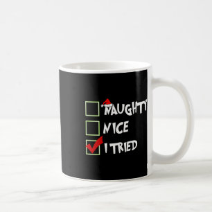 Weihnachten Naughty Nice Funny I getestet Familie  Kaffeetasse