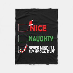 Weihnachten Naughty Niemals Gedanken, dass ich mei Fleecedecke