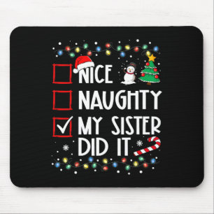 Weihnachten Naughty Schwester tat es Weihnachten F Mousepad
