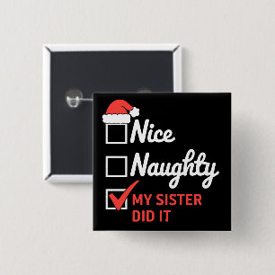 Weihnachten Nett Böse Schwester Hat Es Getan Xmas Button