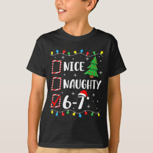 Weihnachten Nett Schlimm 67 Brainrot Lustig 6-7 Me T-Shirt