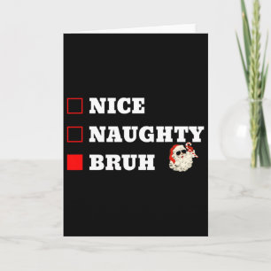 Weihnachten Nett Unartig Bruh Lustige Weihnachtsli Karte