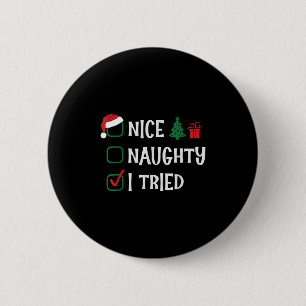 Weihnachten Nett Unartig Ich Habe Liste Lustig Fam Button