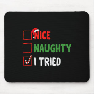 Weihnachten Nice Funny Naughty I Triday Xmas Mousepad
