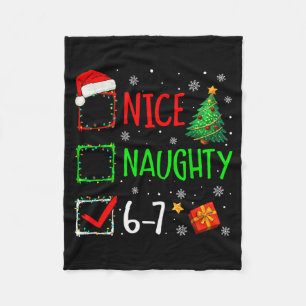 Weihnachten Nice Naughty 67 Brainrot Lustig 6-7 Me Fleecedecke
