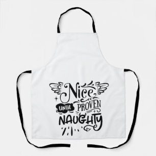 Weihnachten Nizza bis zum Beweis Naughty Funny San Schürze