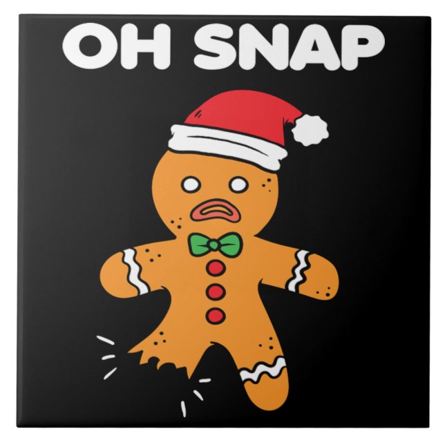 Weihnachten O Snap Gingerbret Funny Xmas Geschenk Fliese (Vorderseite)
