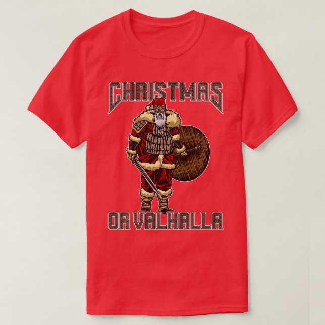 Weihnachten oder Valhalla Wikinger Weihnachtsfest  T-Shirt (Design vorne)