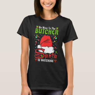 Weihnachten Pajamas sind nett zu den Metzgern Chri T-Shirt