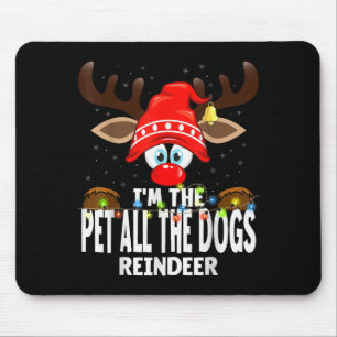 Weihnachten passend Ich bin das Haustier aller Hun Mousepad