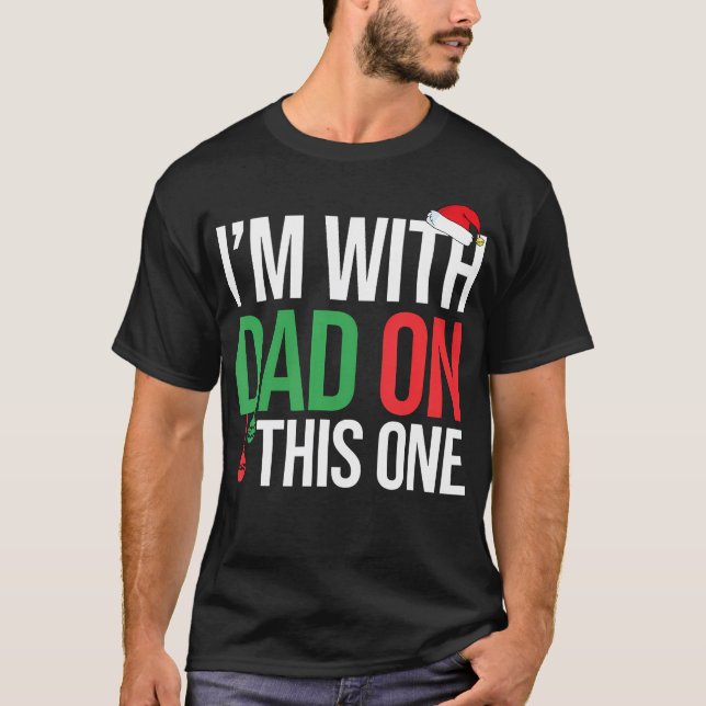 Weihnachten passt mir zu Vater T-Shirt (Vorderseite)