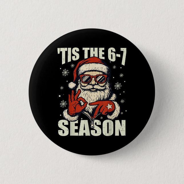Weihnachten Santa ist die Saison 67 Meme Nummer Se Button (Vorderseite)