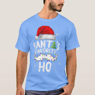 Weihnachten Santas Favorite Ho Xmas508 T-Shirt