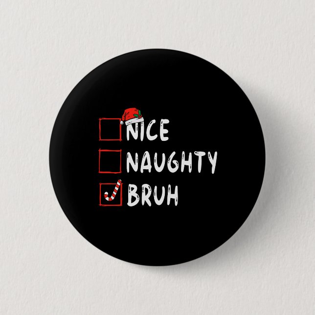 Weihnachten schöne grausame Weihnachtsliste Frauen Button (Vorderseite)