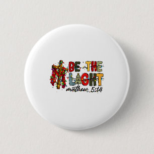 Weihnachten sei das Licht Sonne Matthäus 5_14 Bibe Button