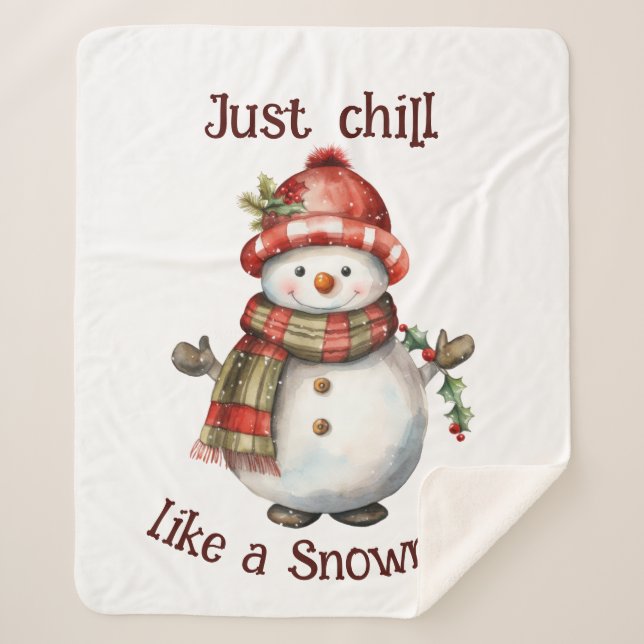 Weihnachten Snowman Just Chill Quote Spaß Wasserfa Sherpadecke (Vorderseite)