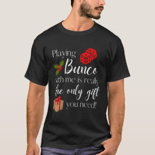 Weihnachten spielen Bunco mit mir ist Geschenk Bun T-Shirt