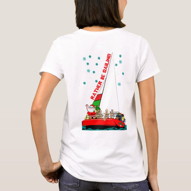 Weihnachten statt zurück segeln T - Shirt (Rückseite)