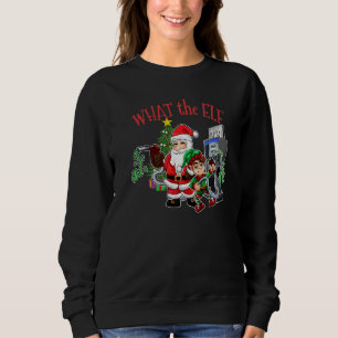 Weihnachten Teures Gas Was Der Elf Weihnachten 202 Sweatshirt