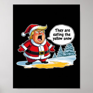 Weihnachten Trump Weihnachtsmann Sie essen das Je Poster