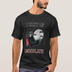 Weihnachten Vampire I Vant Ze Chocolate! T-Shirt